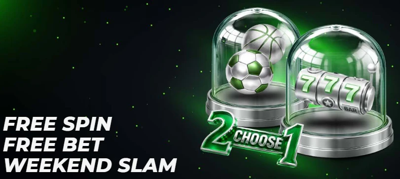 Weekend Free Spins or a Sport Free Bet