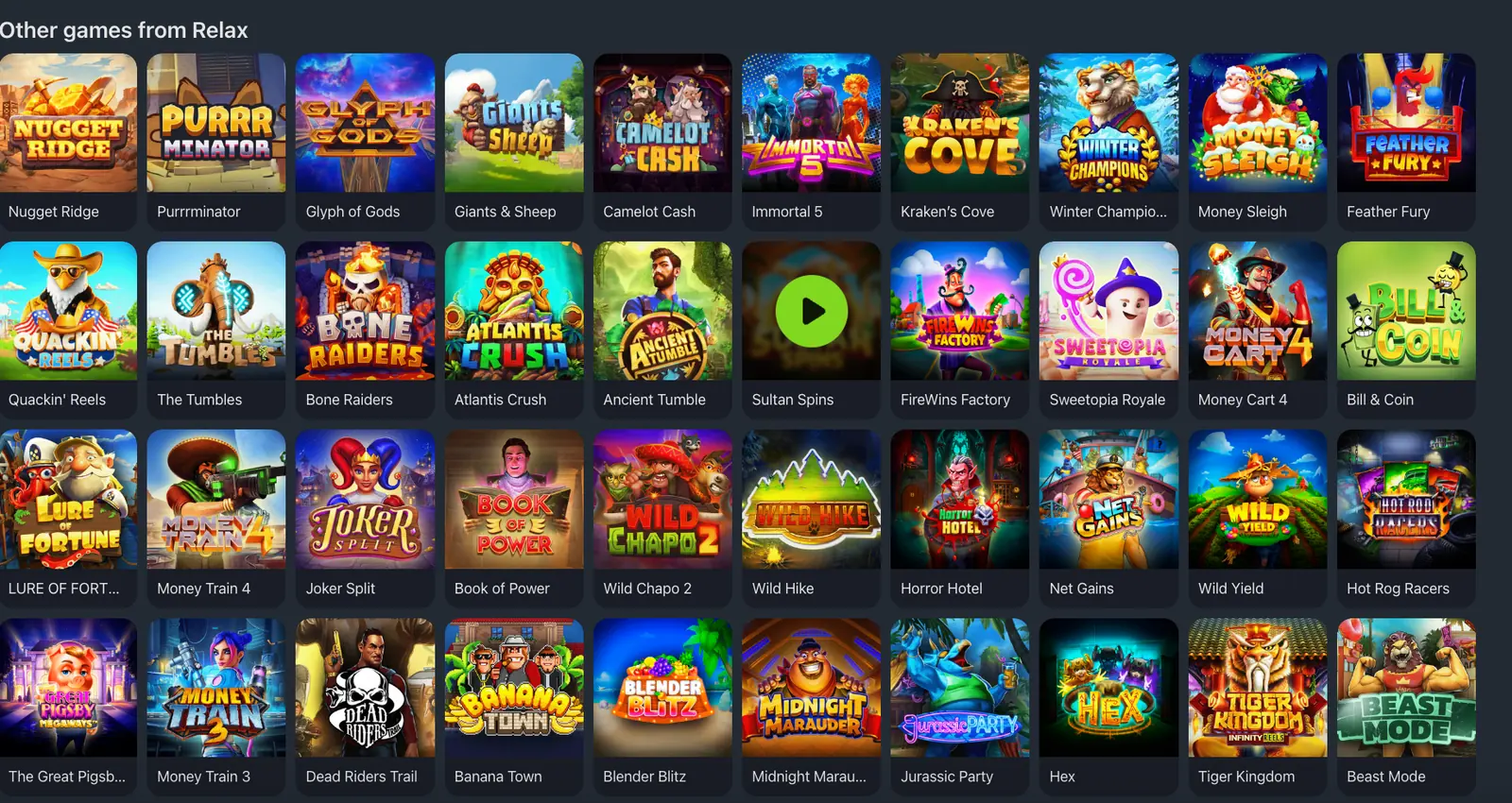 More Relax Gaming titles on PlayDash, including Money Train 3, Money Train 4 and The Tumbles.